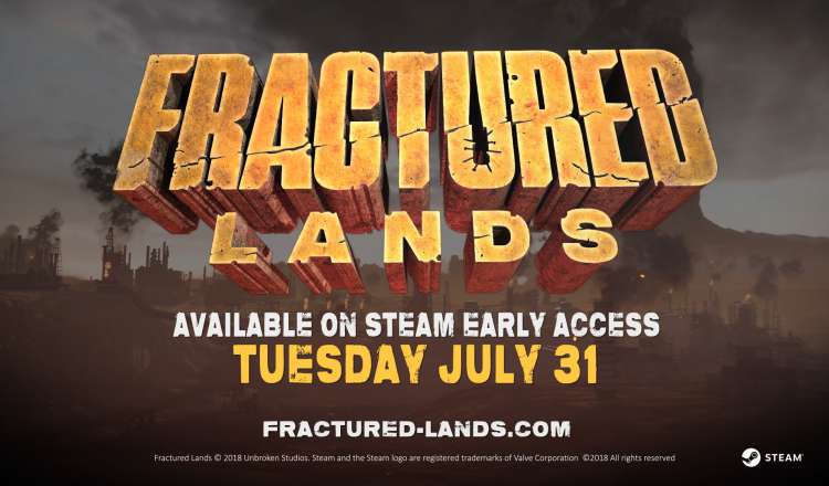 Fractured Lands Early Access Begins July 31st! – 7/25/2018